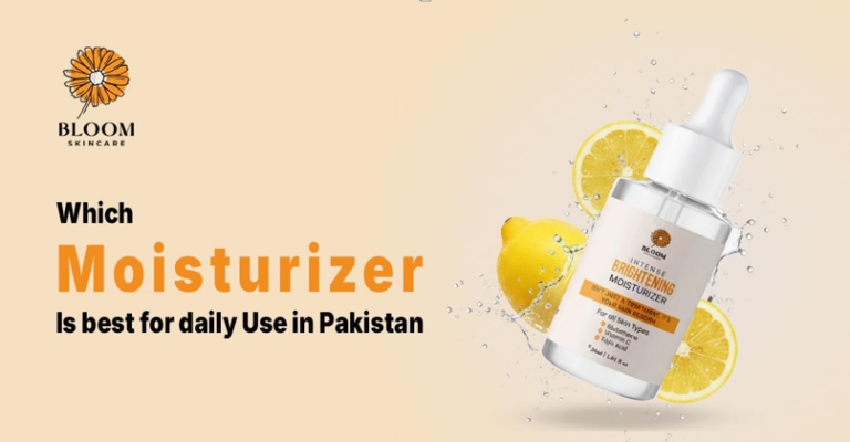 Which moisturizer is best for daily use in Pakistan?